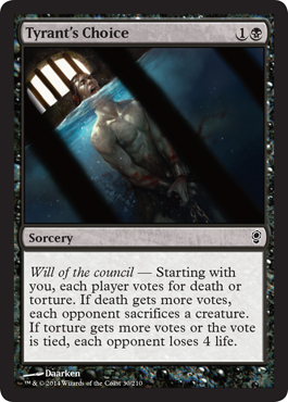 Tyrants Choice - Foil